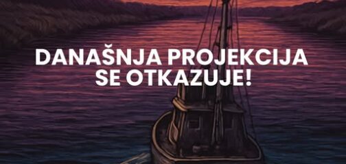 Otkazivanje večerašnje projekcije Psiha